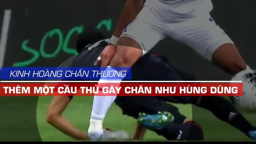 Một cầu thủ trẻ gãy chân kinh hoàng như Đỗ Hùng Dũng