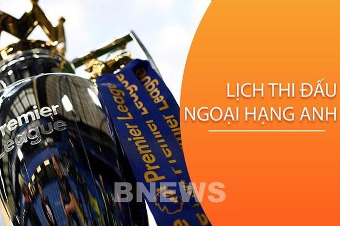 Lịch thi đấu, trực tiếp vòng 13 Ngoại hạng Anh