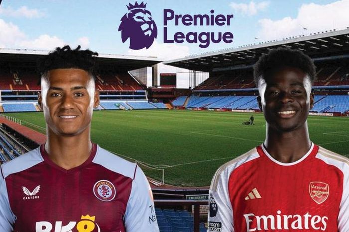 Dự đoán tỷ số, đội hình xuất phát trận Aston Villa - Arsenal