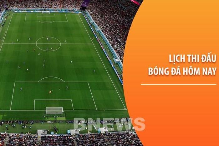 Lịch thi đấu bóng đá hôm nay ngày 28/11/2024