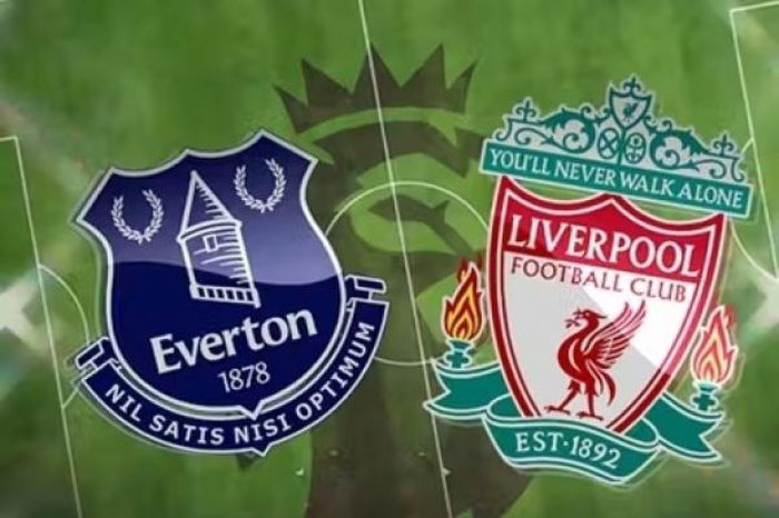 Nhận định trận đấu Everton vs Liverpool: The Reds quyết tâm giành 3 điểm