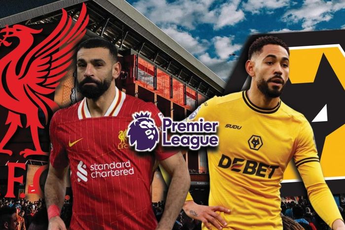 Dự đoán kết quả và đội hình ra sân trận Liverpool vs Wolves