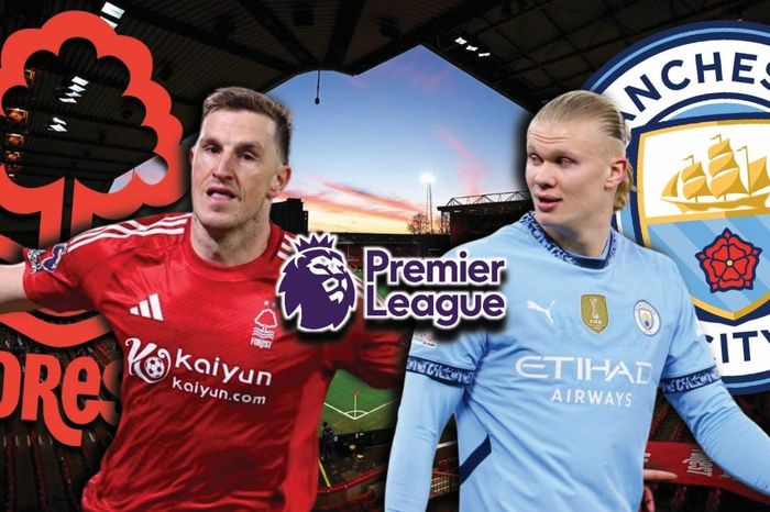 Dự đoán kết quả và đội hình ra sân trận Nottingham vs Man City