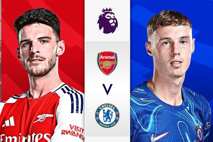 Nhận định Arsenal vs Chelsea: Derby không khoan nhượng