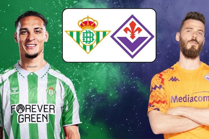 Nhận định trận đấu Real Betis vs Fiorentina, 2h00 ngày 2.5: Lửa thử vàng ở Benito Villamarin