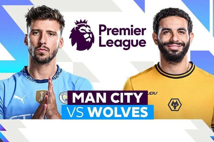 Nhận định trận đấu Man City vs Wolves, 2h00 ngày 3.5: Thử lửa bản lĩnh, đo niềm tin bay xa
