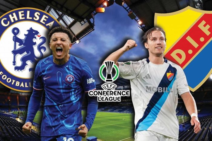 Dự đoán kết quả và đội hình ra sân trận Chelsea vs Djurgarden