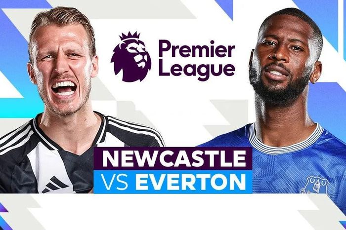 Nhận định trận đấu Newcastle vs Everton, 22h00 ngày 25.5: Cửa thiên đường đã mở