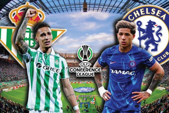 Dự đoán kết quả và đội hình ra sân trận Real Betis vs Chelsea