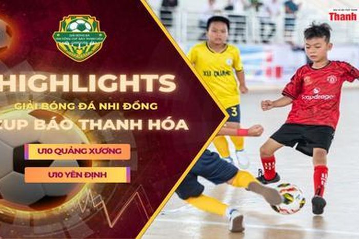 U10 Quảng Xương - U10 Yên Định|Giải Bóng đá Nhi đồng Báo Thanh Hóa lần thứ IV năm 2025 - Cup Xi măng Long Sơn