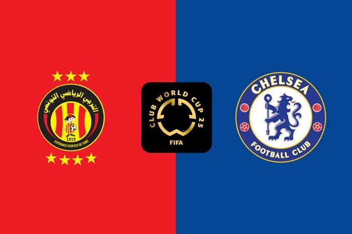Nhận định trận đấu Esperance Tunis vs Chelsea, 8h00 ngày 25.6: Trận quyết đấu vì tấm vé vớt bảng D