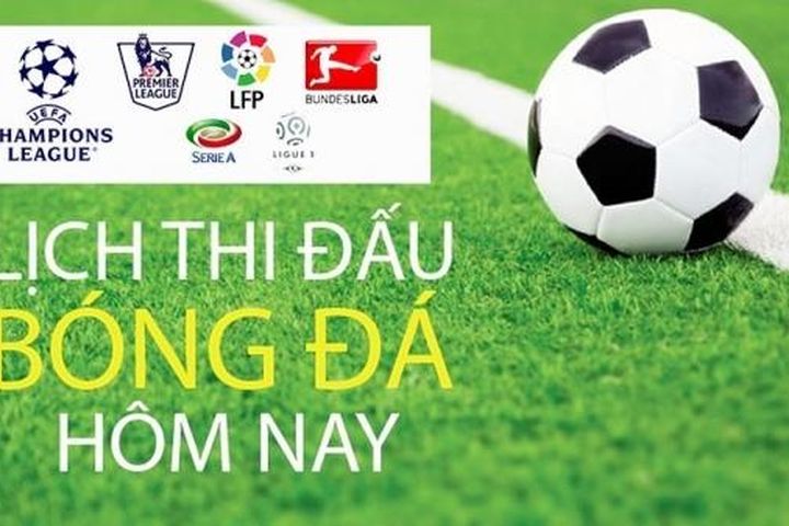 Lịch thi đấu bóng đá hôm nay 1/5 và sáng 2/5: Lịch thi đấu bán kết Champions League - Dortmund vs PSG; Cup quốc gia Việt Nam - Viettel vs PVF-CAND
