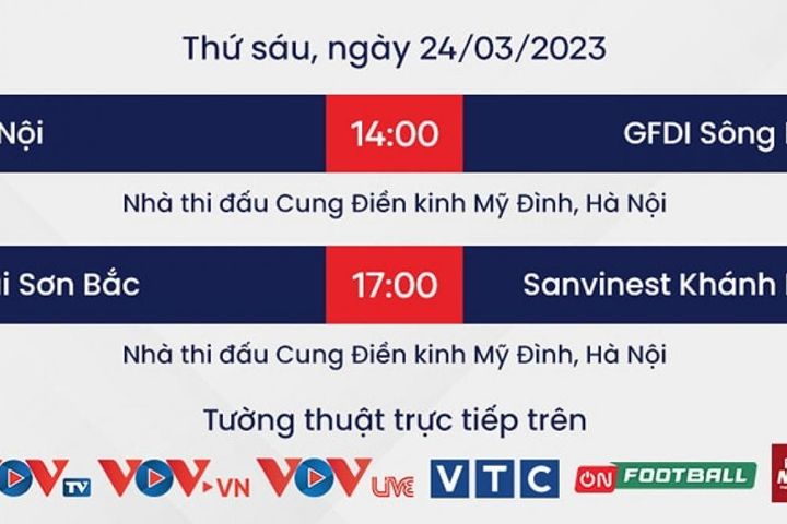 Lịch thi đấu Futsal HDBank VĐQG 2023 hôm nay 24/3: Tân binh đối đầu