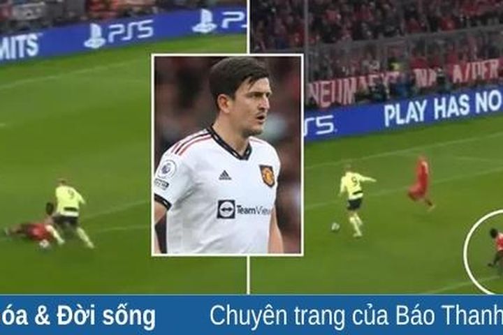 Harry Maguire, anh đã đưa tính giải trí của bóng đá lên tầm cao mới!