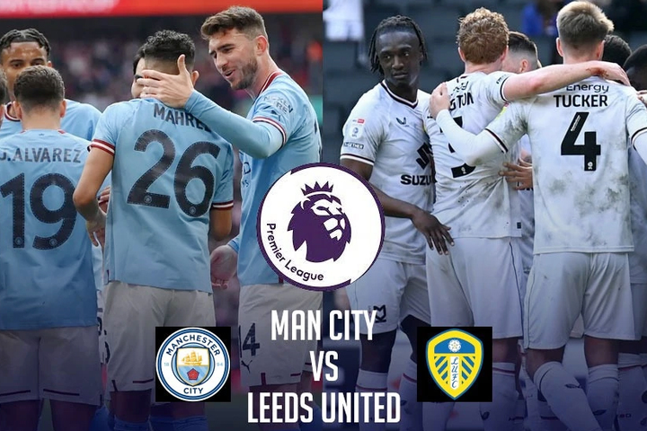 Nhận định Man City và Leeds: Nắm quyền tự quyết