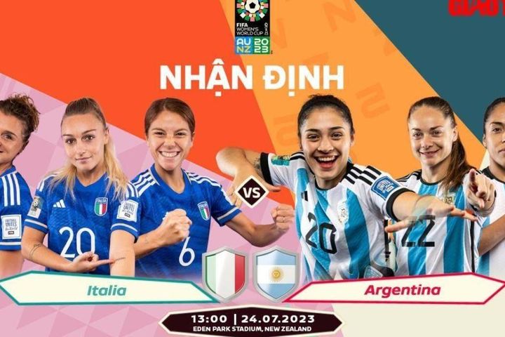 Nhận định, dự đoán kết quả Italia vs Argentina, World Cup nữ 2023