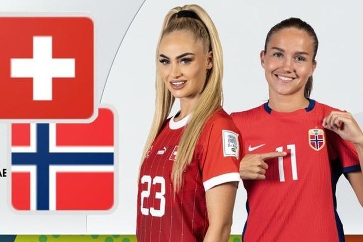 Nhận định ĐT nữ Thụy Sĩ vs ĐT nữ Na Uy, 15h ngày 25/7 tại World Cup nữ 2023