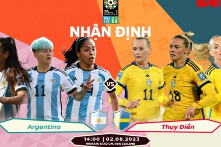 Nhận định, dự đoán kết quả Argentina vs Thụy Điển, World Cup nữ 2023