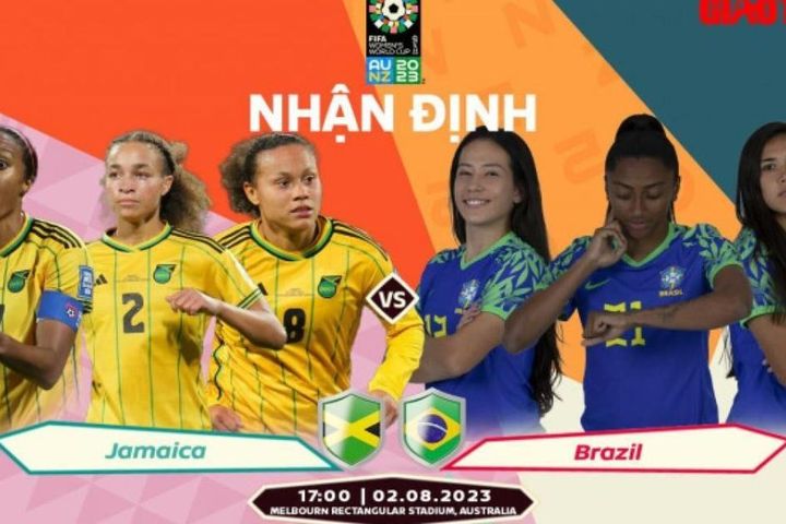 Nhận định, dự đoán kết quả Jamaica vs Brazil, World Cup nữ 2023